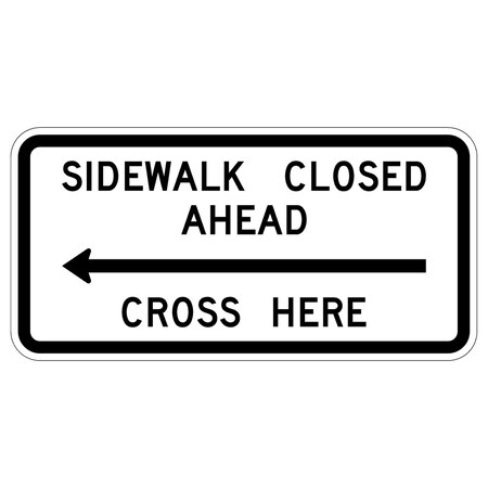 Sign Solutions Usa 12 in Height, 24 in Width, Aluminum, Horizontal Rectangle DUS08DWT2412R9-11L